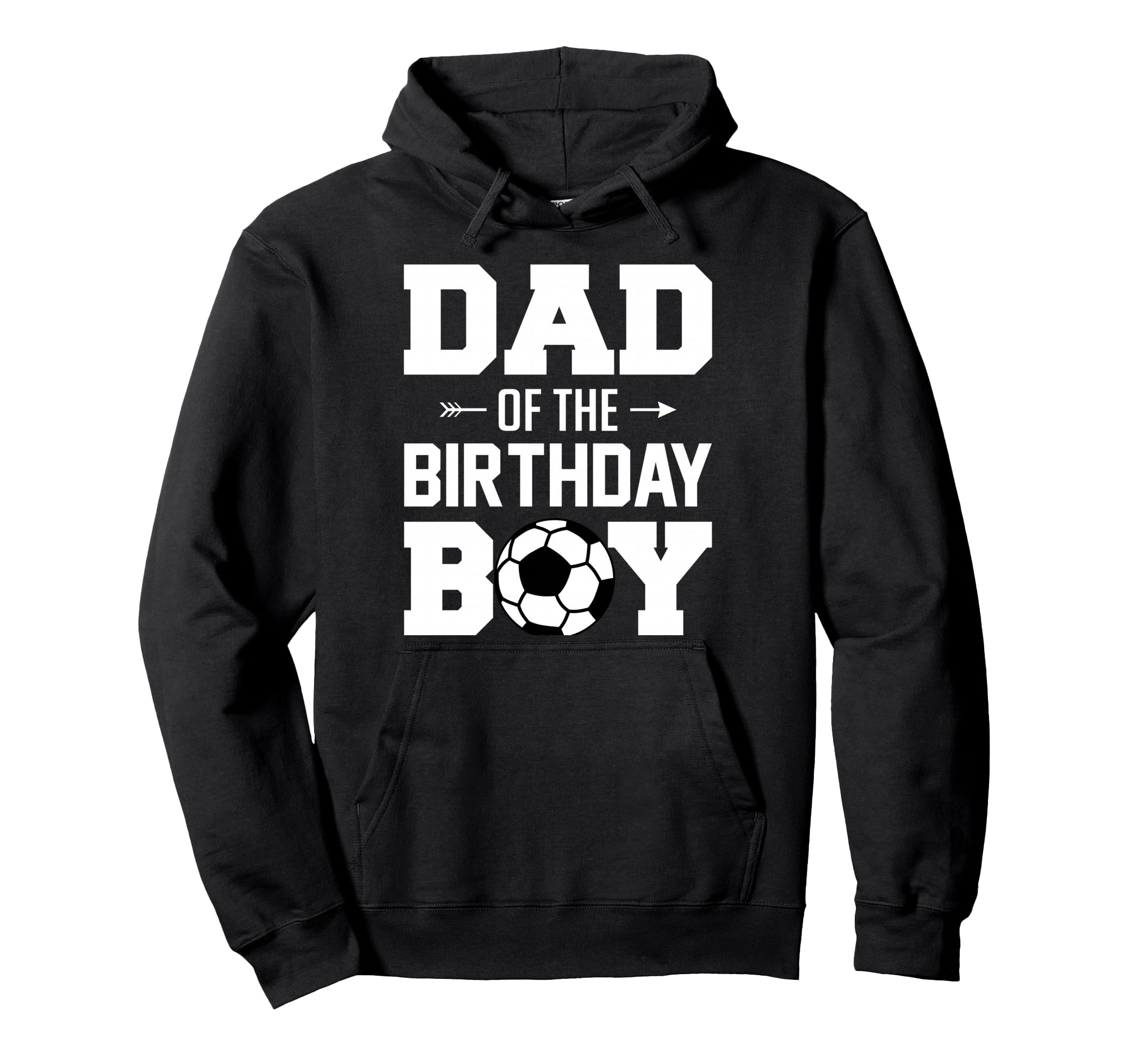 Dad Birthday Funny Soccer Family Hoodie - Aesthetic Graphic for Adults