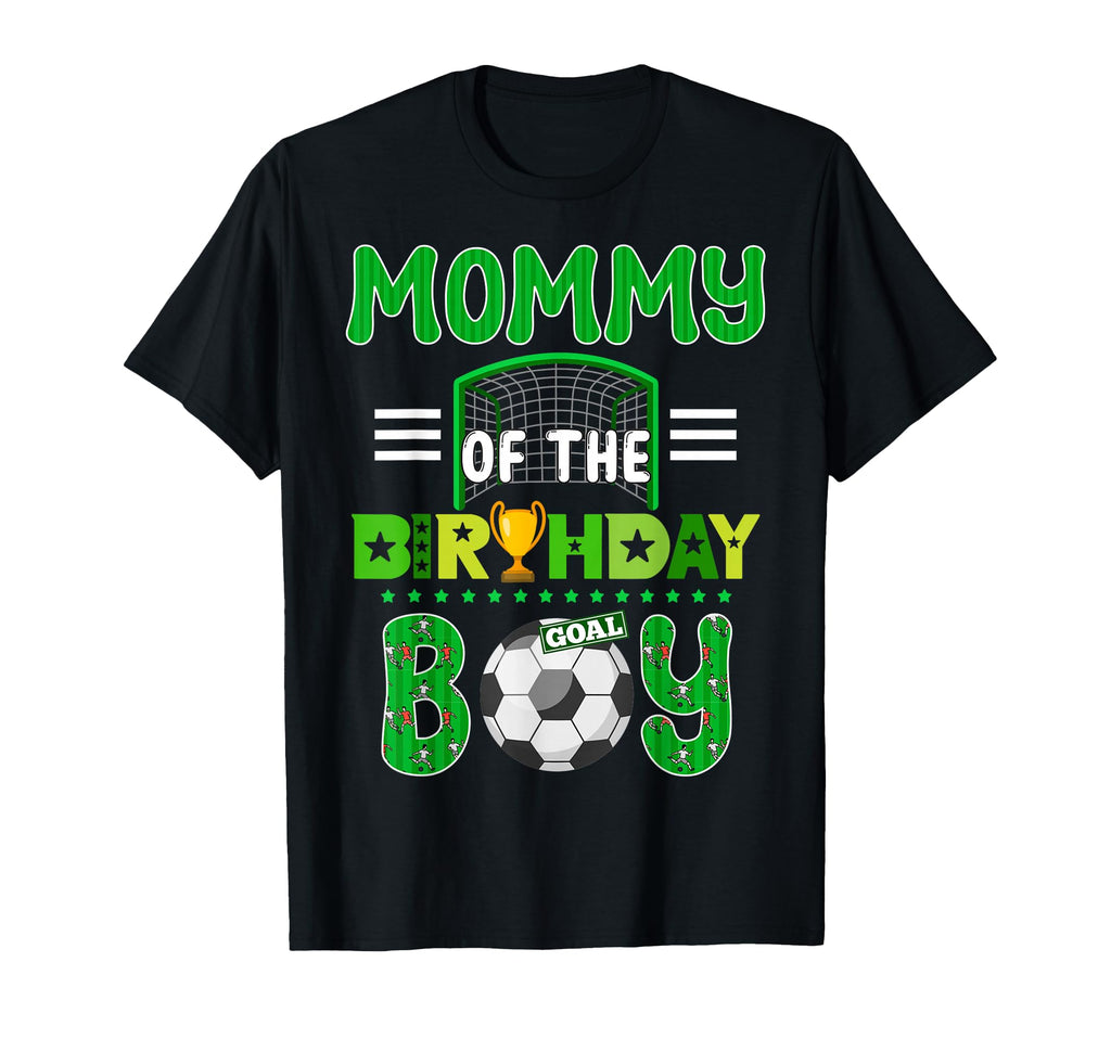 Mommy Birthday Soccer Goal Family T-Shirt - Minimalist Print Unisex