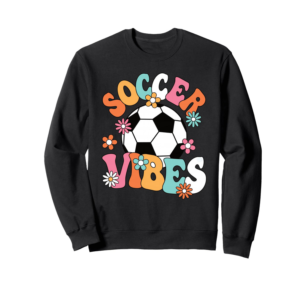 Soccer Vibes Soccer Player Groovy Sweatshirt - Streetwear Style Unisex
