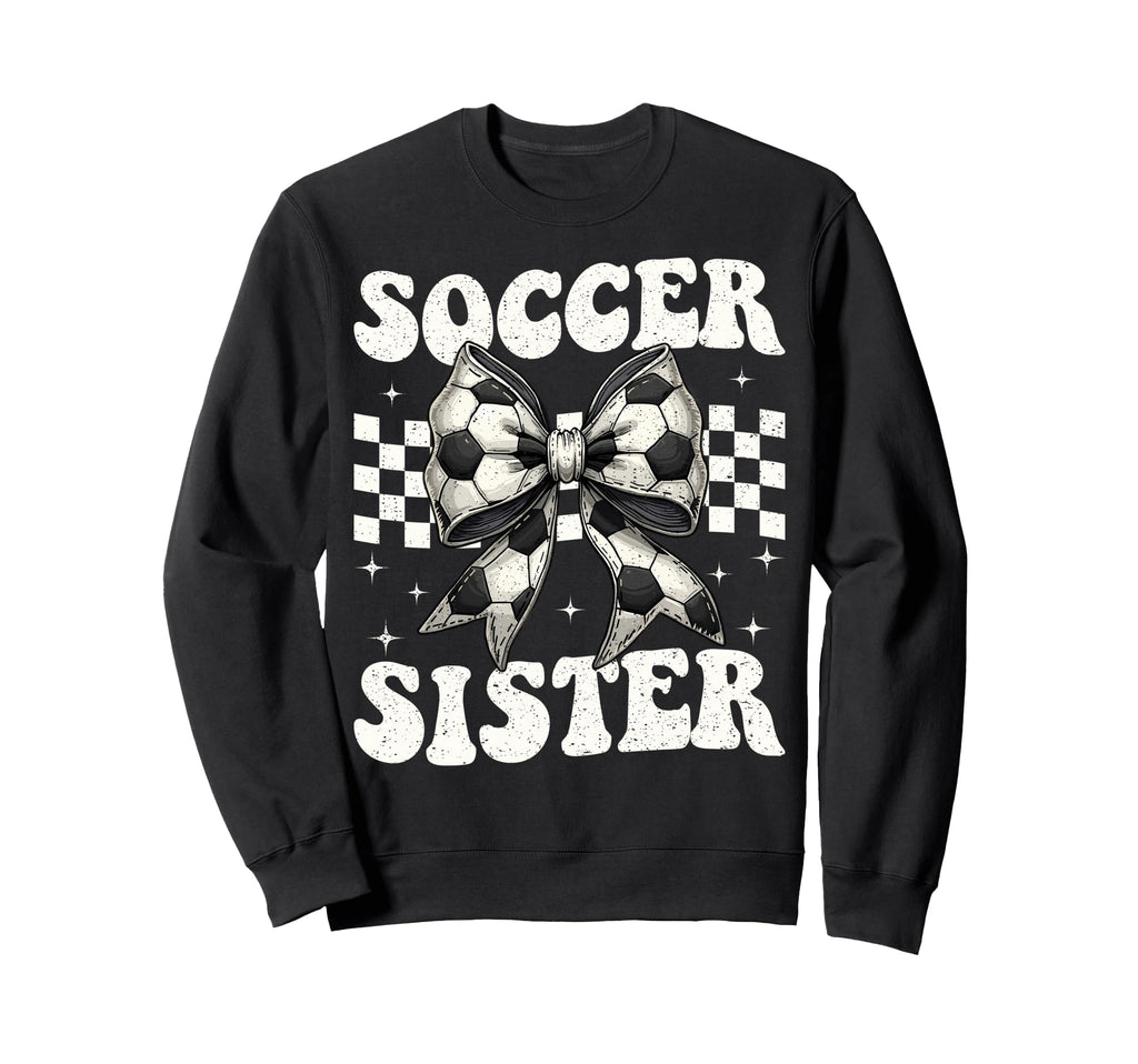 Soccer Sister Funny Coquette Bow Sweatshirt - Streetwear Style for Adults