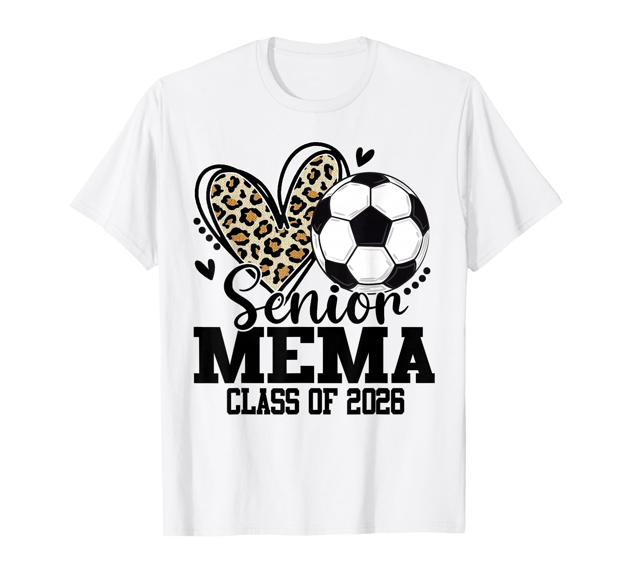 Senior Mema Class 2026 Soccer T-Shirt - Aesthetic Graphic for Adults