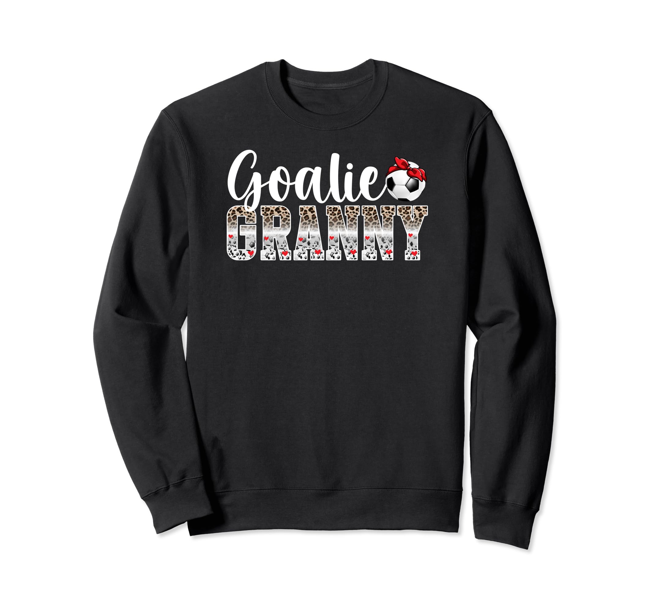 Soccer Goalie Granny Leopard Sweatshirt - Novelty Apparel for Adults