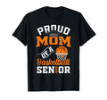 Proud Mom Basketball Senior Class T-Shirt - Minimalist Print for Adults