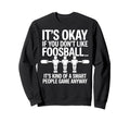 Funny Foosball Table Soccer Play Sweatshirt - Trendy Graphic for Adults