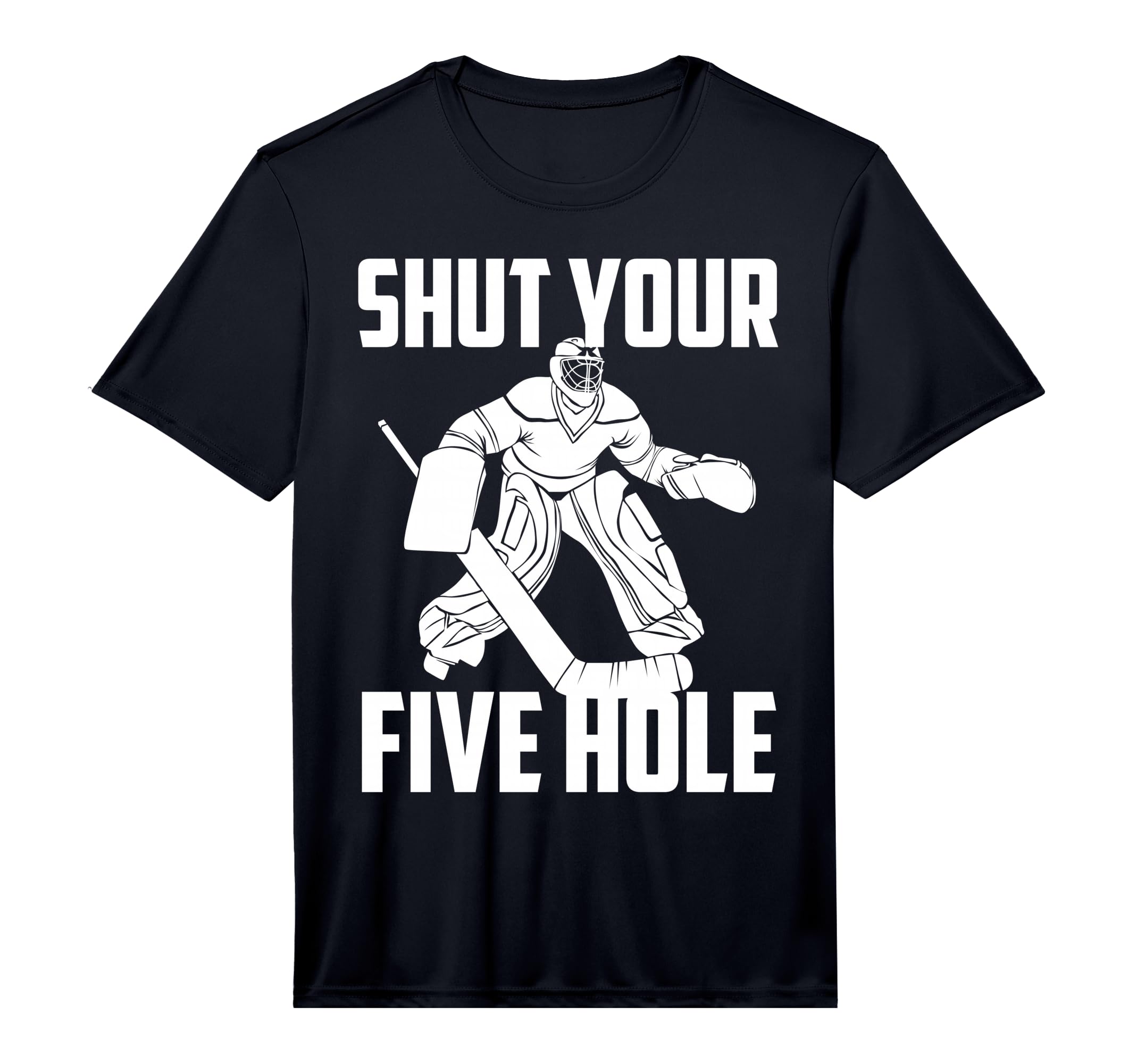 Shut Your Five Hole Funny Ice Hockey T-Shirt - Streetwear Style for Adults