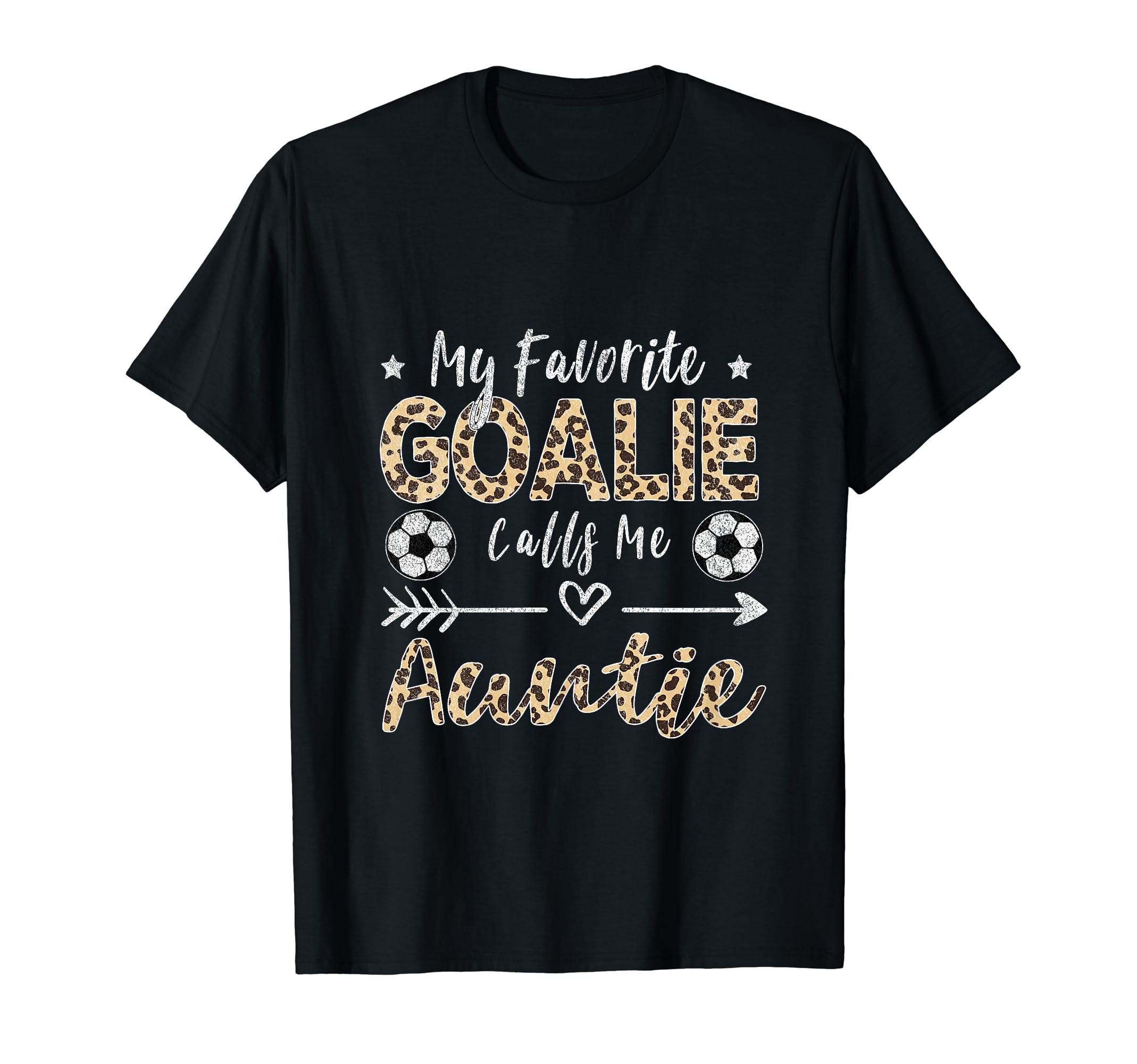 My Favorite Goalie Calls Me Auntie T-Shirt - Trendy Graphic for Adults
