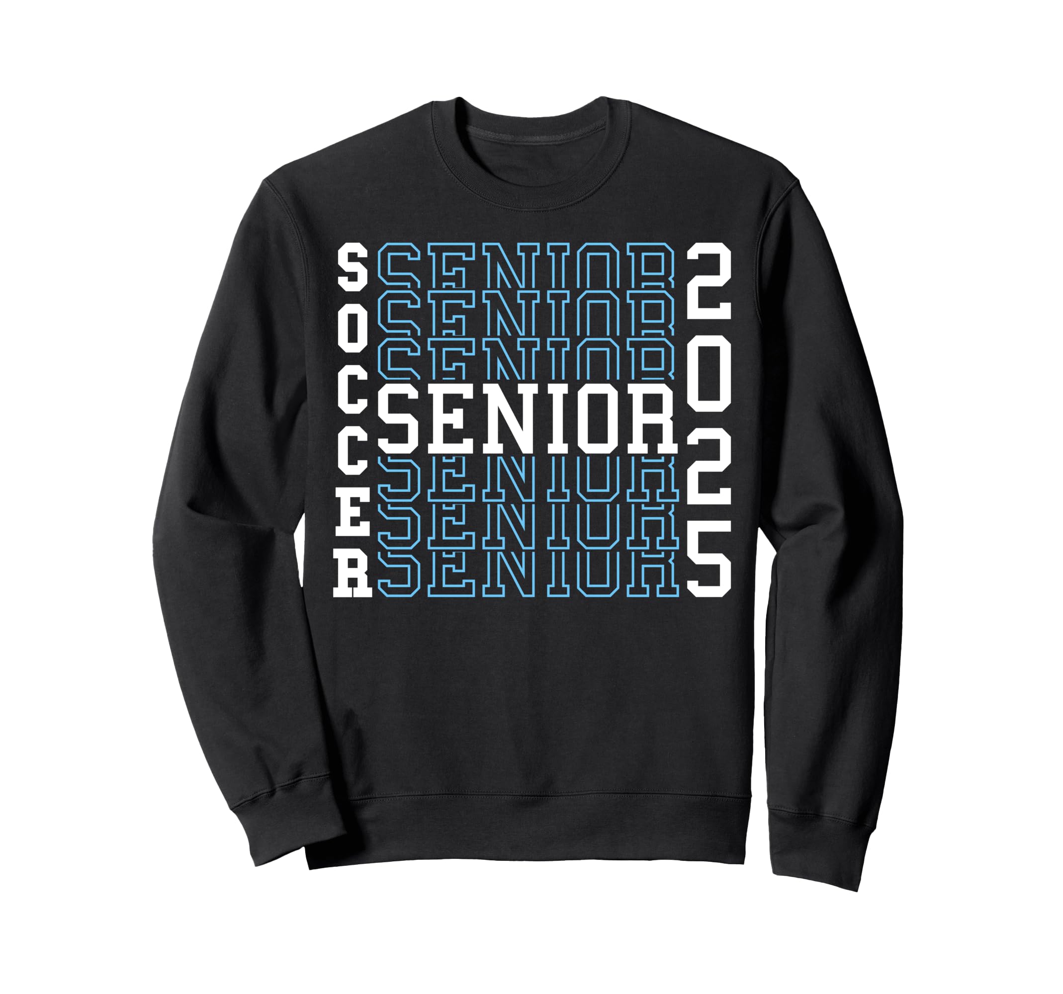 Soccer Senior Night Soccer Senior Sweatshirt - Fun Novelty Design Unisex