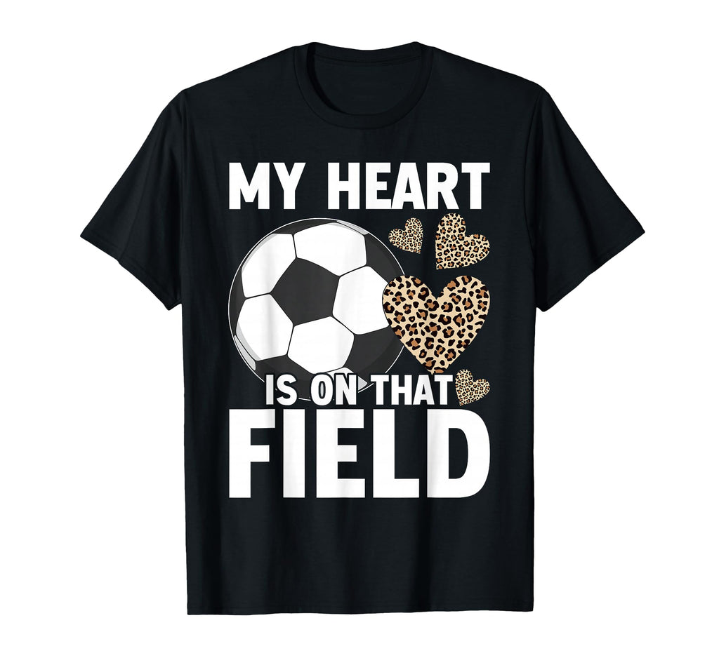 My Heart Is That Field Soccer Mom T-Shirt - Aesthetic Graphic Men Women