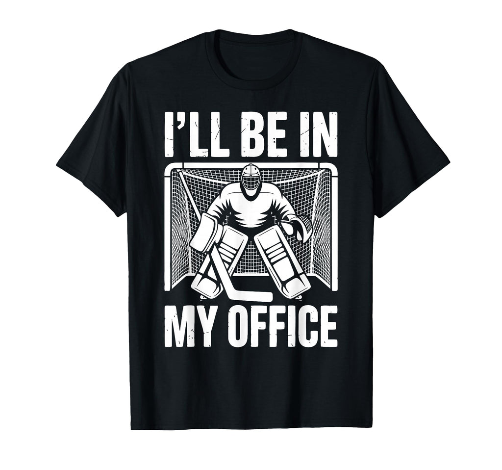 Funny Ice Hockey Goalkeeper Goalie T-Shirt - Novelty Apparel Men Women