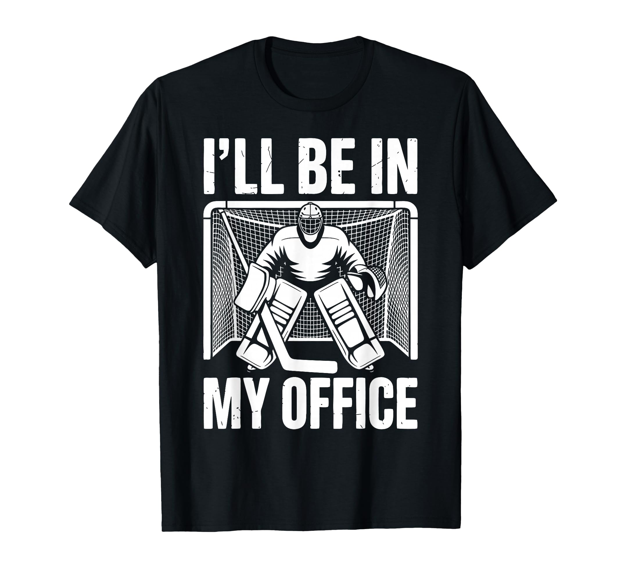 Funny Ice Hockey Goalkeeper Goalie T-Shirt - Casual Everyday Wear Unisex