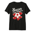 Soccer Is My Valentine Funny Love T-Shirt - Fun Novelty Design for Adults