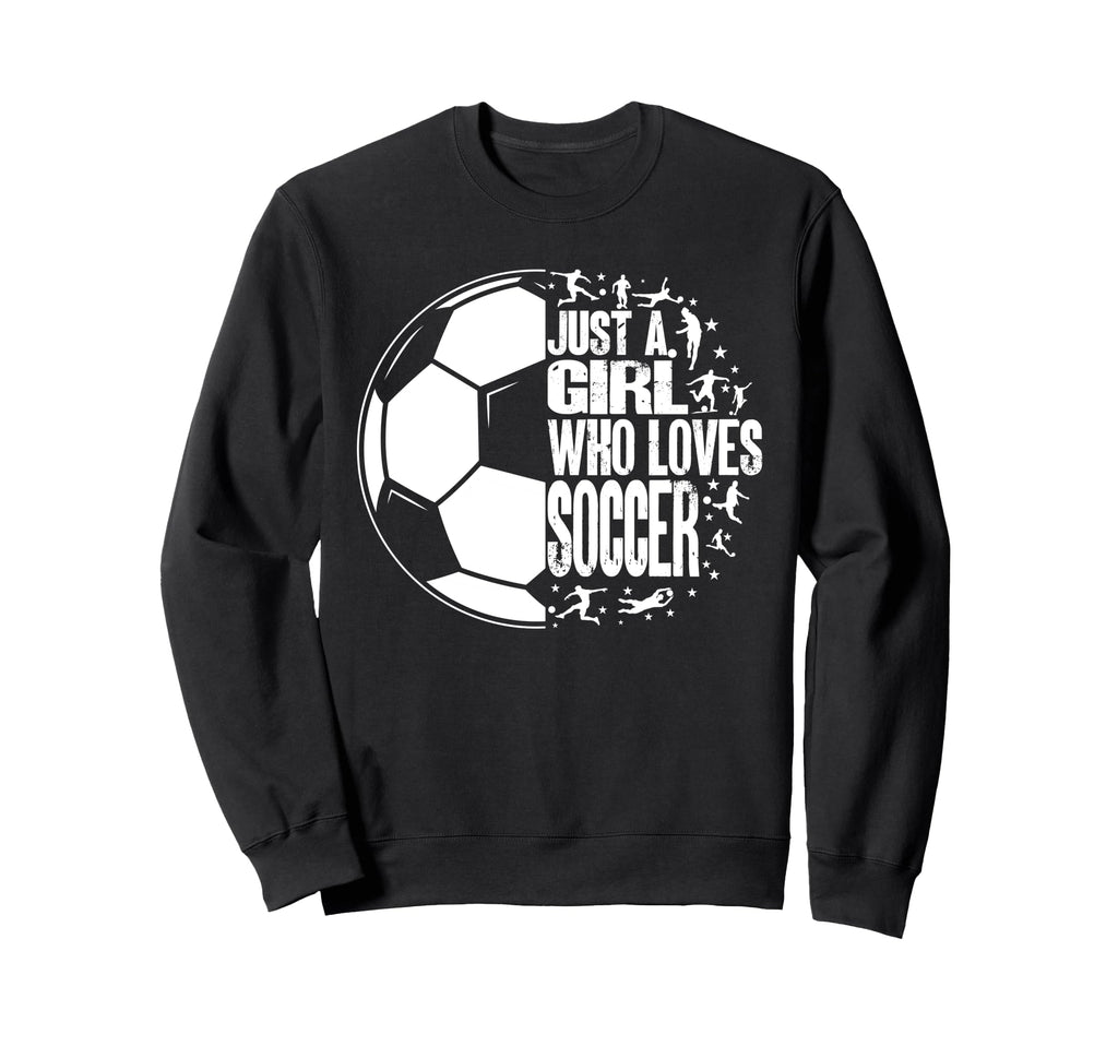 Funny Who Loves Soccer Sport Sweatshirt - Graphic Print Unisex