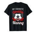 My Favorite Goalie Calls Me Nanny T-Shirt - Custom Art Print Men Women