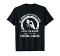 Football Coach Shirts Football Coach T-Shirt - Novelty Apparel Men Women