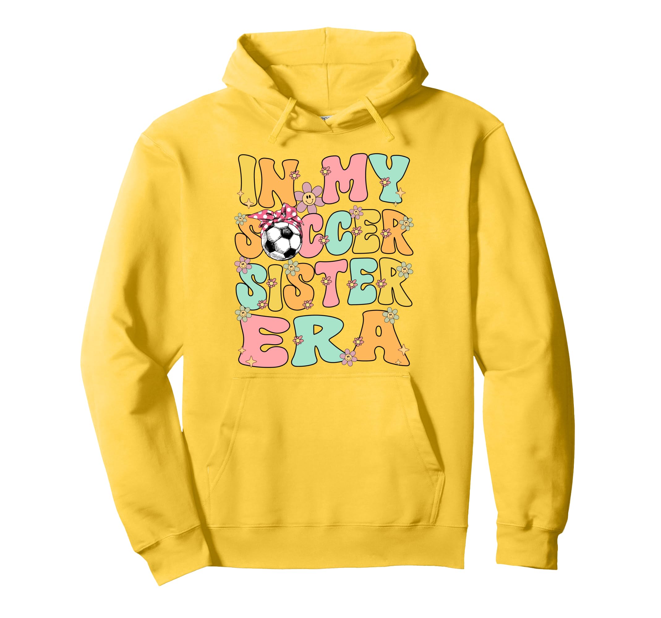 My Soccer Sister Era Groovy Soccer Hoodie - Unique Graphic for Adults