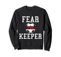 Fear Keeper Funny Sayings Soccer Sweatshirt - Aesthetic Graphic Men Women