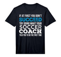Mens If First You Dont Succeed Funny T-Shirt - Aesthetic Graphic Men Women