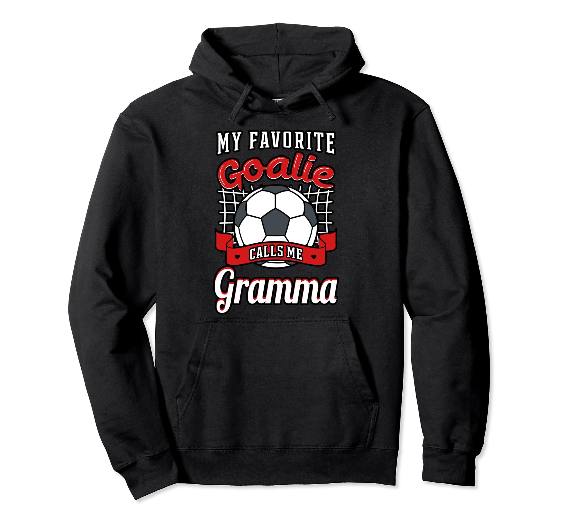 My Favorite Goalie Calls Me Gramma Hoodie - Aesthetic Graphic Men Women