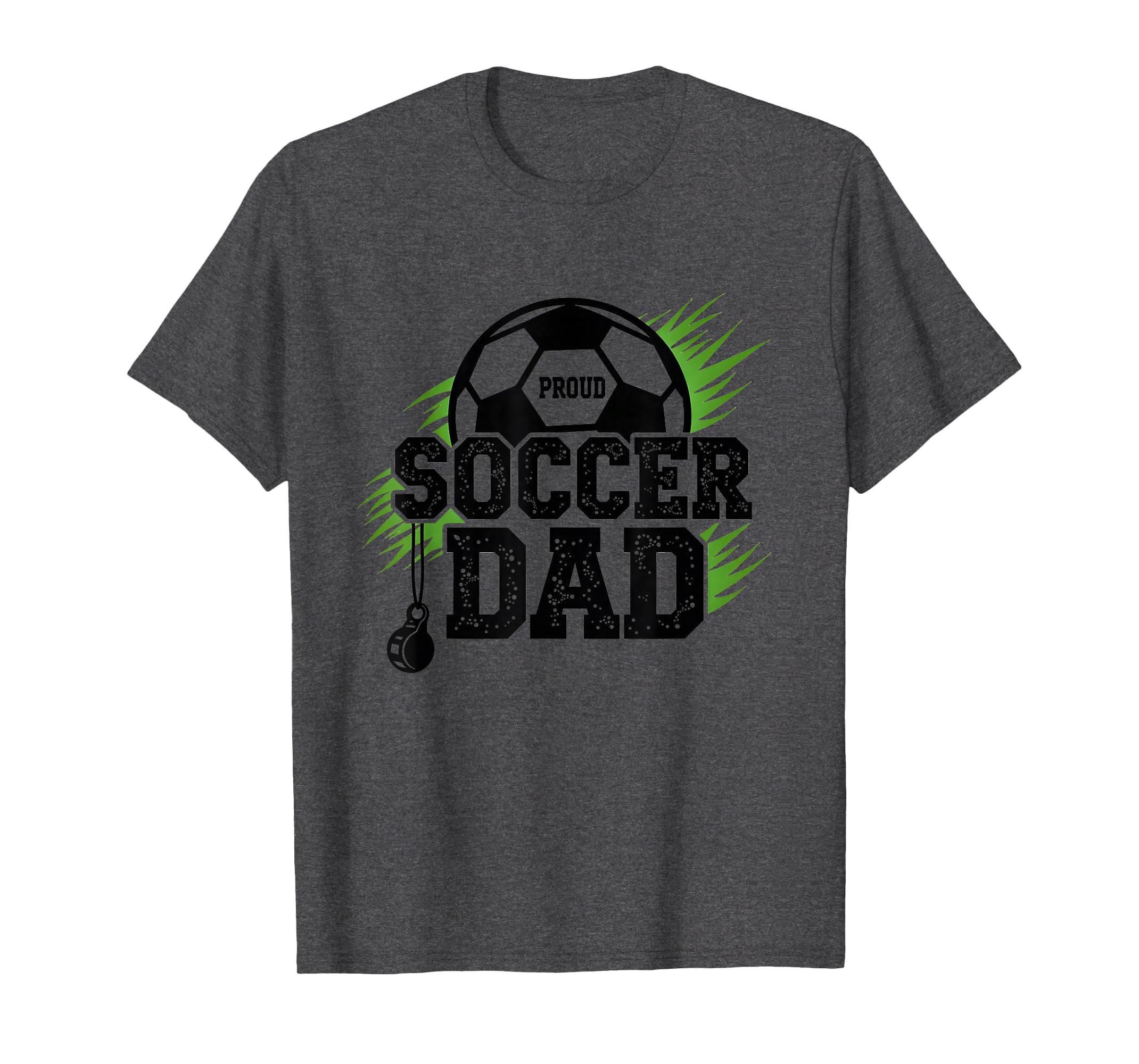 Proud Soccer Dad Whistle Sports Fan T-Shirt - Aesthetic Graphic Men Women