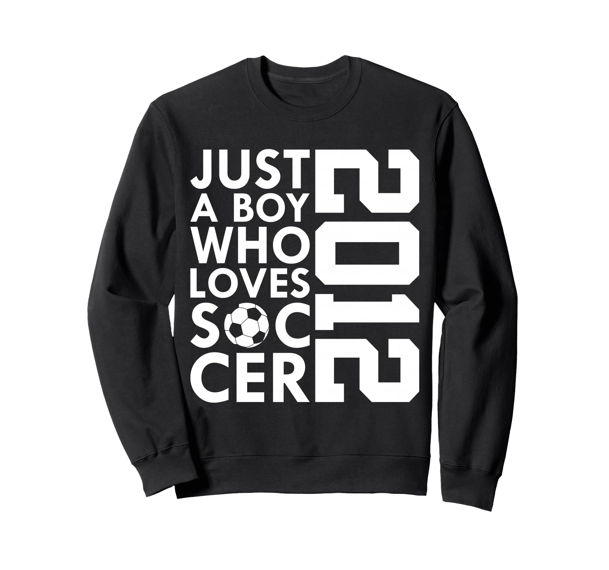 2012 Just Who Loves Soccer 14Th Sweatshirt - Custom Art Print for Adults