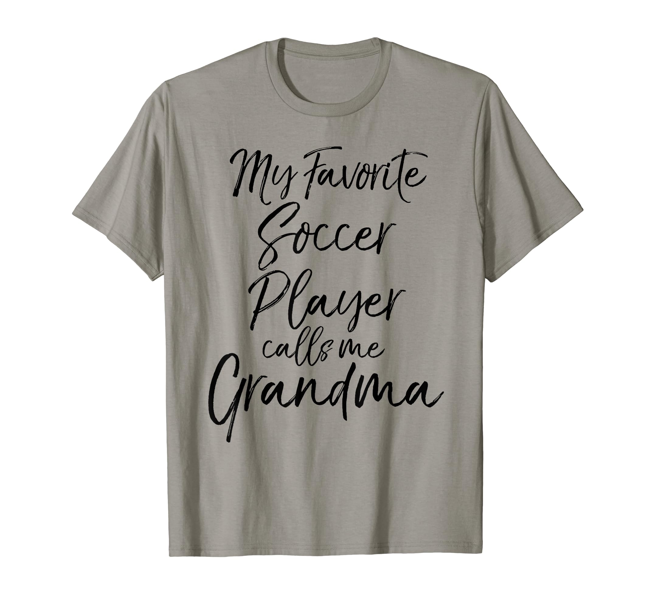 My Favorite Soccer Player Calls Me T-Shirt - Custom Art Print Men Women