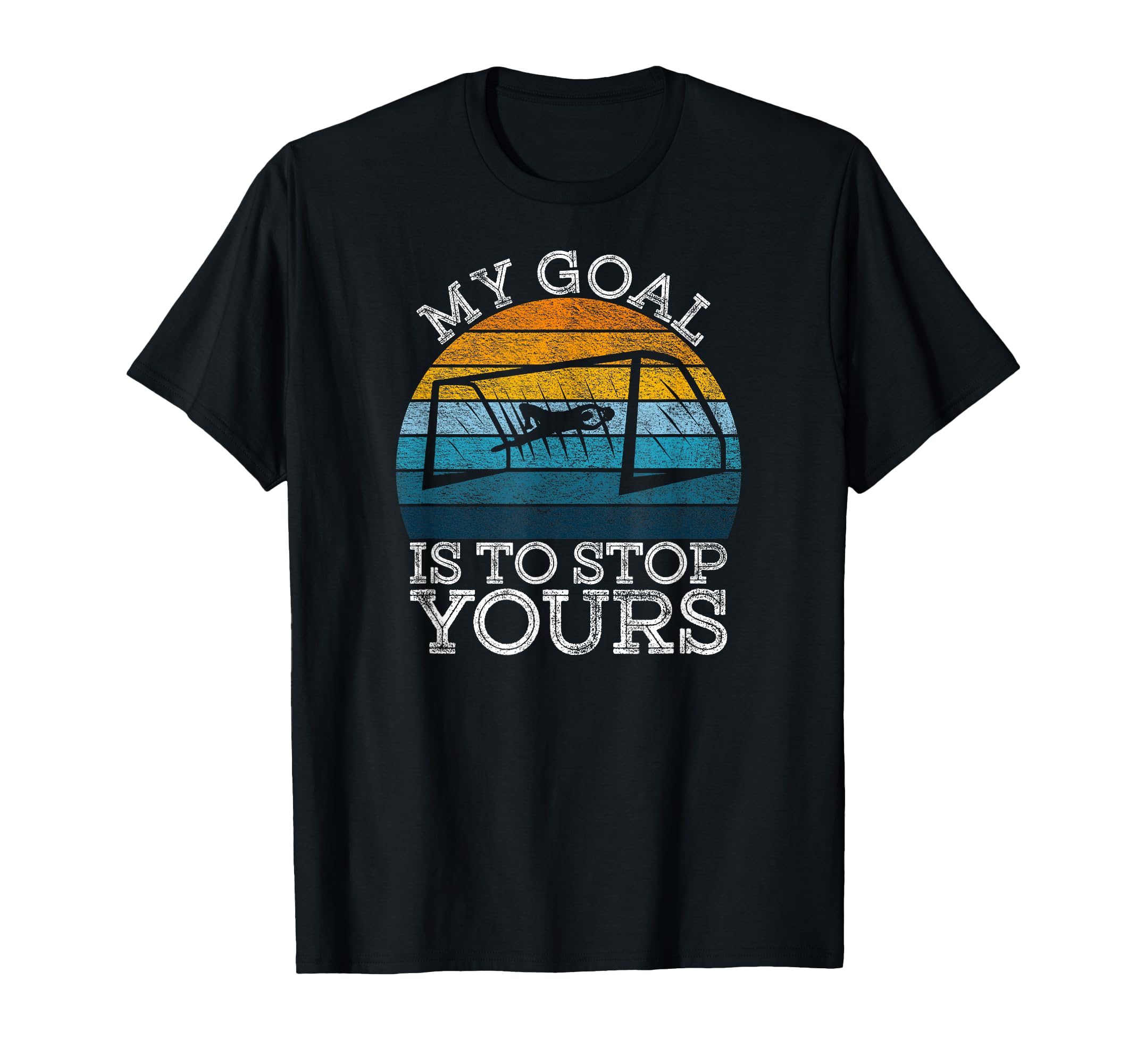 My Goal Is To Stop Yours Soccer T-Shirt - Minimalist Print Men Women