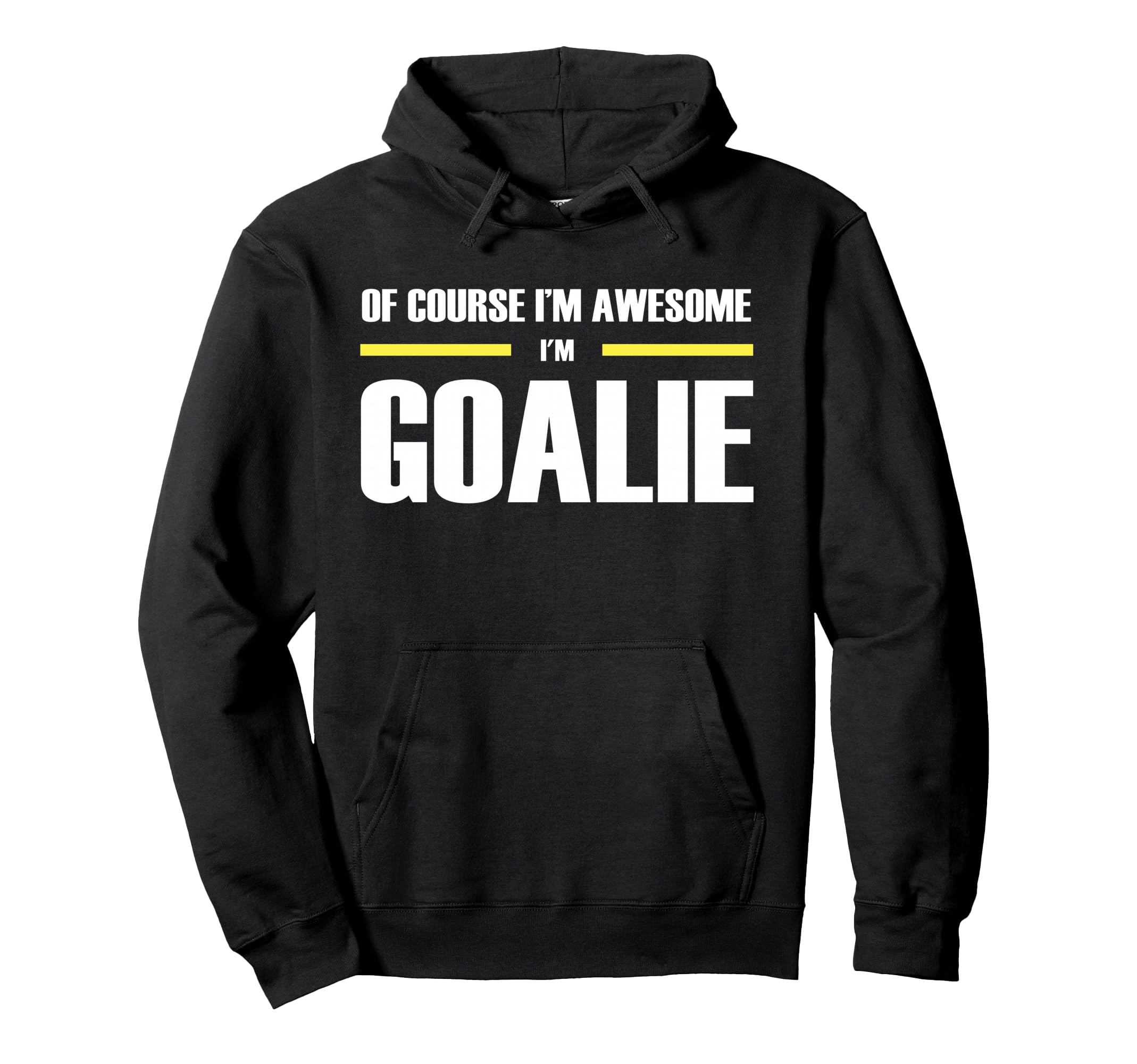 Original Awesome Goalie Hoodie - Trendy Graphic for Adults