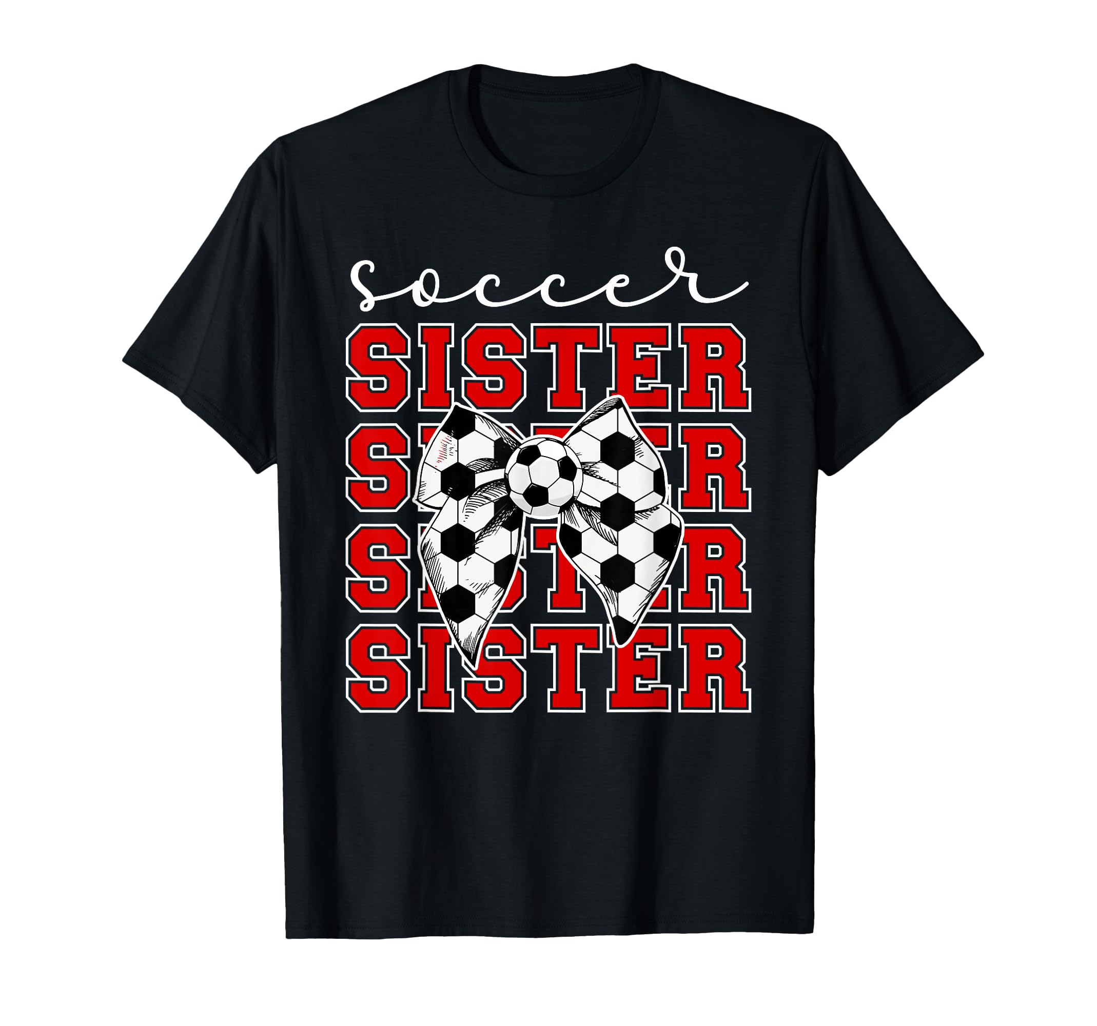 Soccer Sister Coquette Sister Soccer T-Shirt - Streetwear Style for Adults