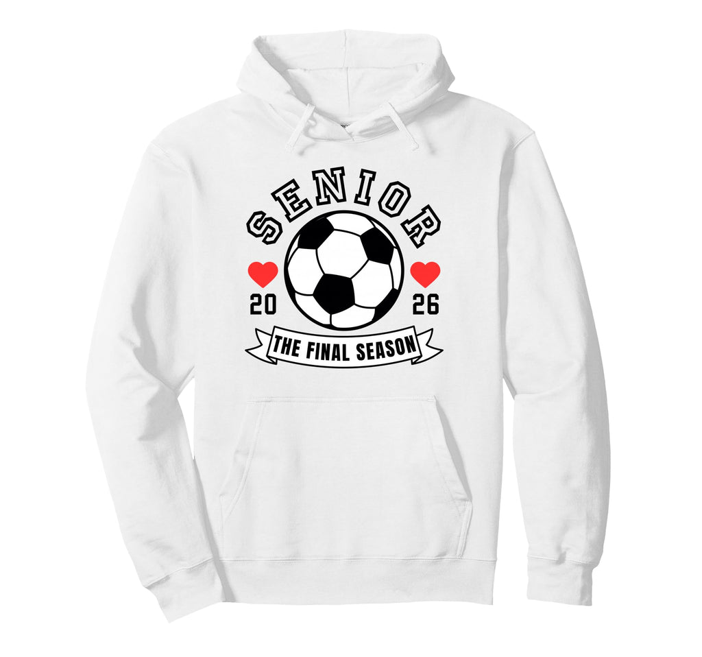 Senior Soccer 2026 Final Season Team Hoodie - Unique Graphic for Adults