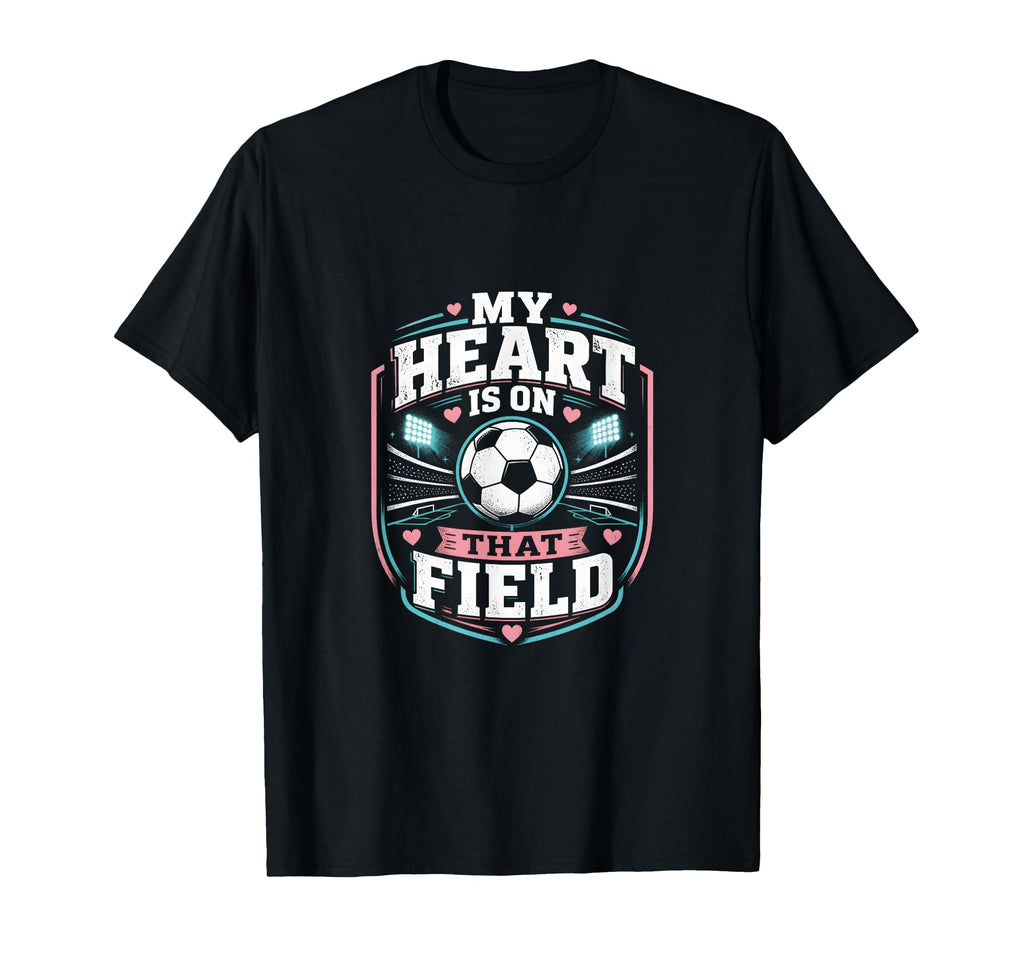My Heart Is That Field Soccer Mom T-Shirt - Custom Art Print for Adults