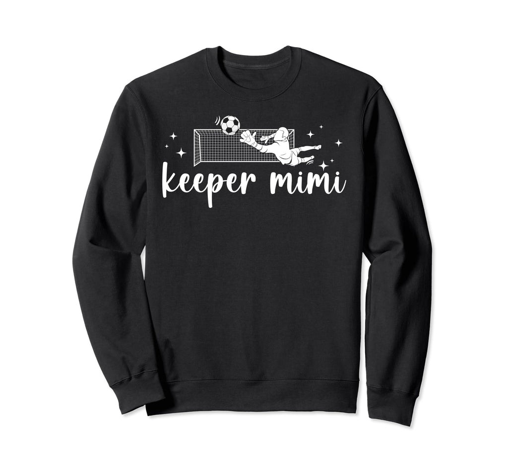 Soccer Keeper Mimi Soccer Goalkeeper Mimi Sweatshirt - Graphic Print Unisex
