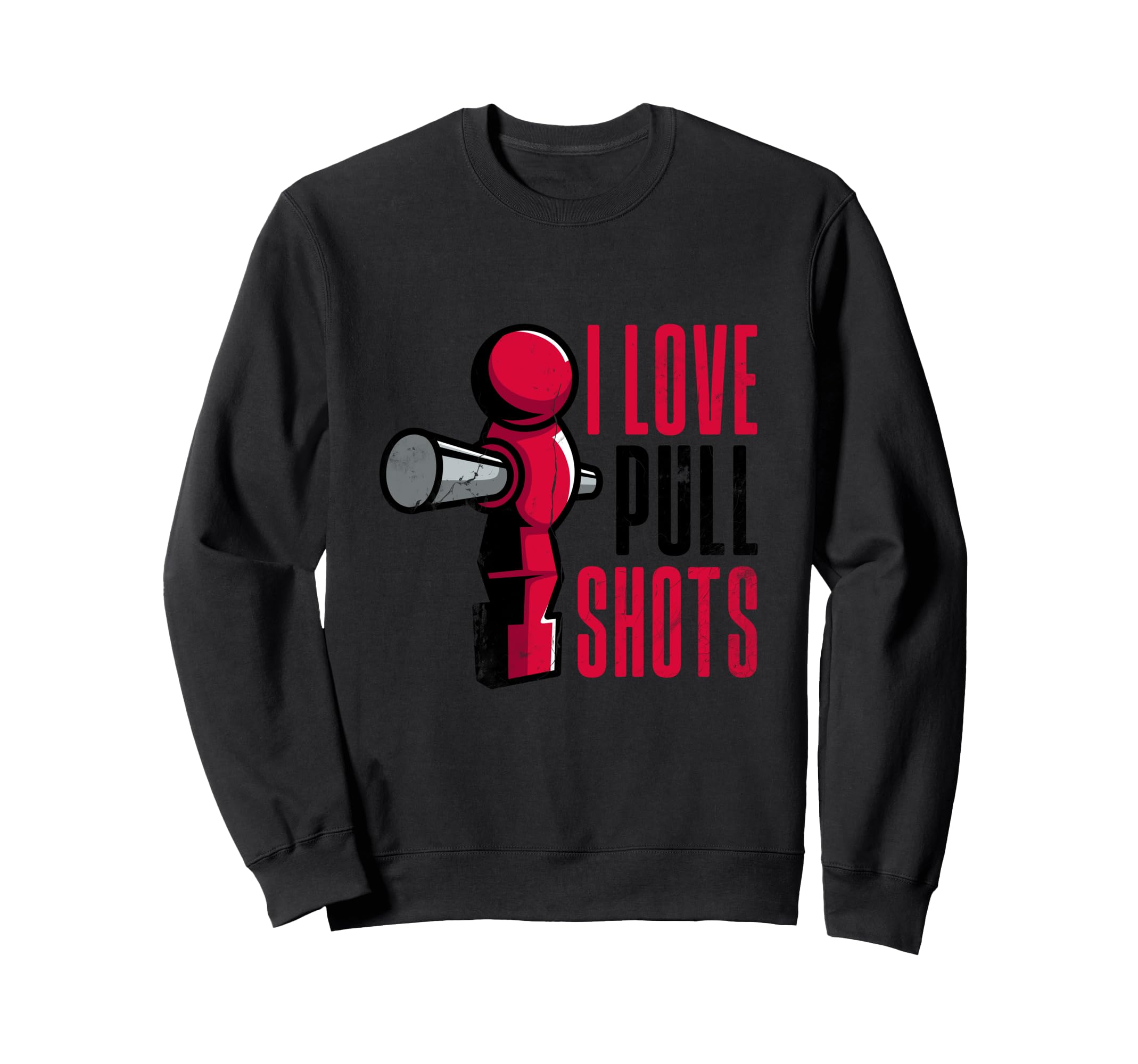 I Love Pull Shots Funny Foos Table Hoodie - Custom Art Print Men Women