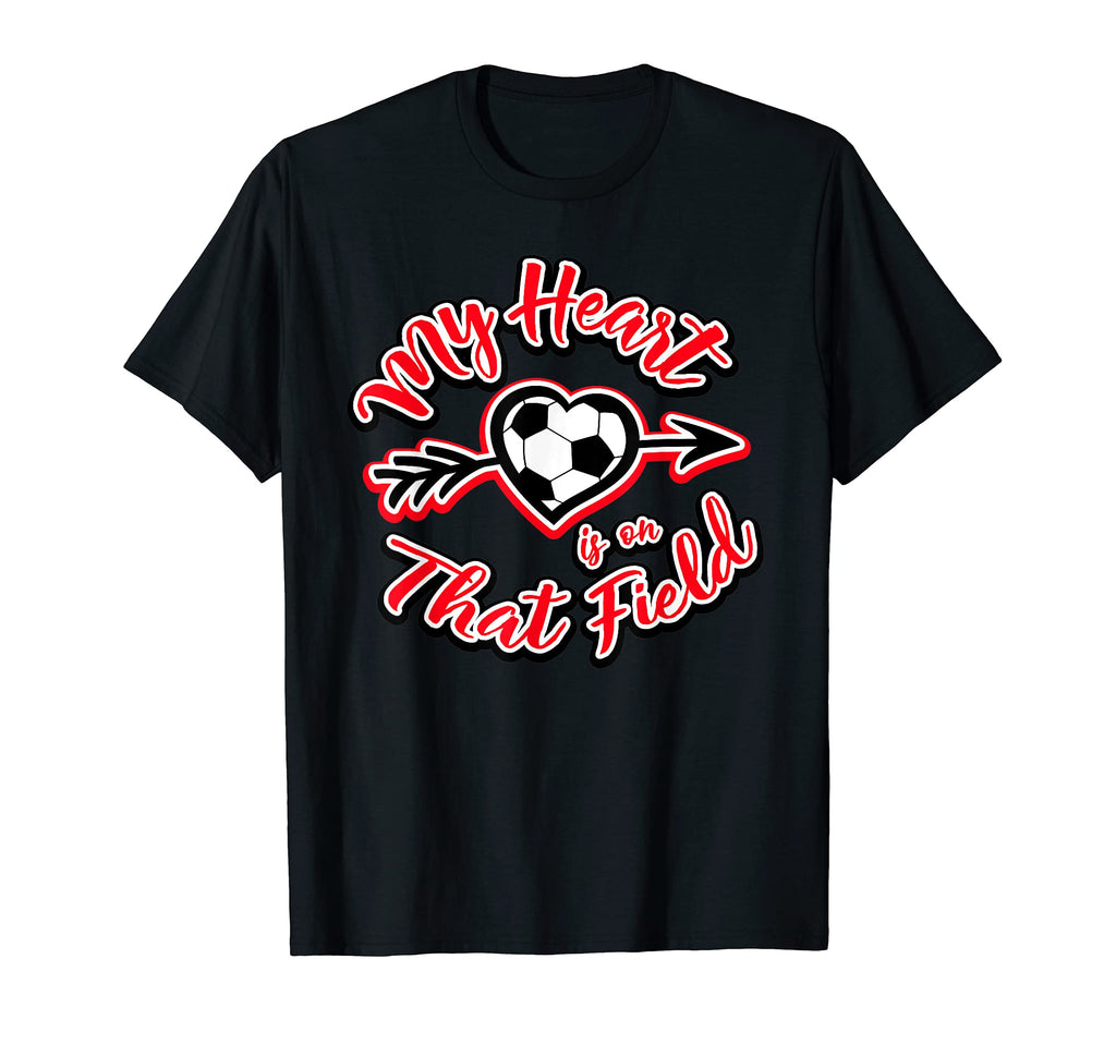 My Heart Is That Field Soccer Mom T-Shirt - Custom Art Print Unisex