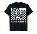 Soccer Lets Kick Some Grass T-Shirt - Graphic Print Men Women
