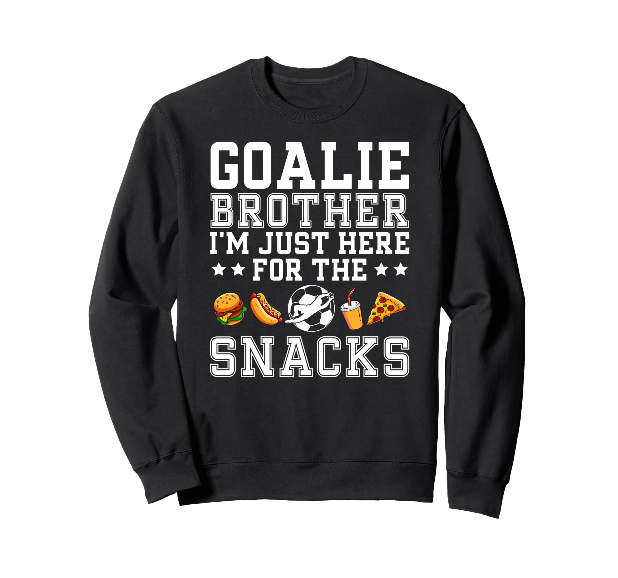 Funny Soccer Goalie Brother Sweatshirt - Streetwear Style for Adults