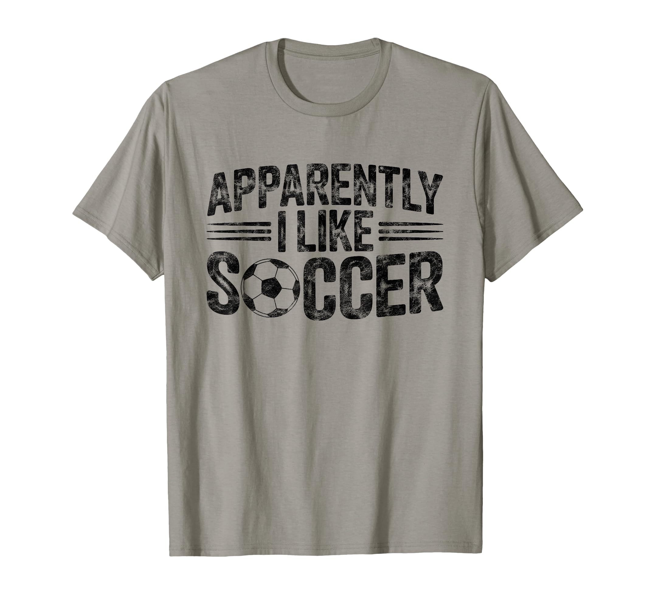 Apparently I Like Soccer Game Day Mom Dad T-Shirt - Unique Graphic Unisex