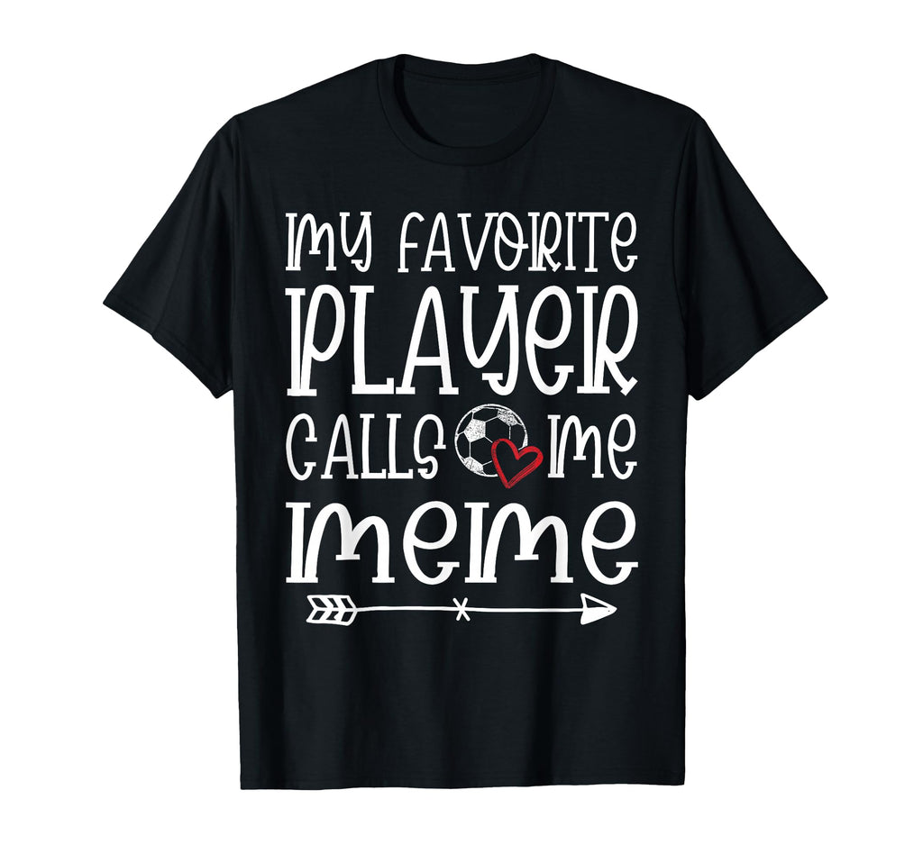 My Favorite Player Calls Me Meme T-Shirt - Minimalist Print Men Women