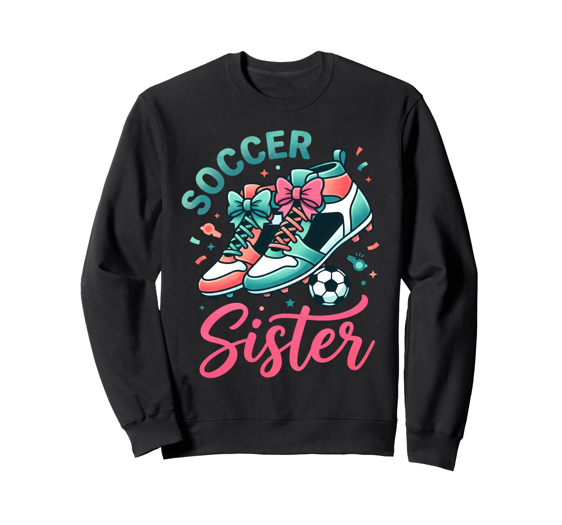 Soccer Sister Coquette Bow Shoes Girly Sweatshirt - Graphic Print Unisex