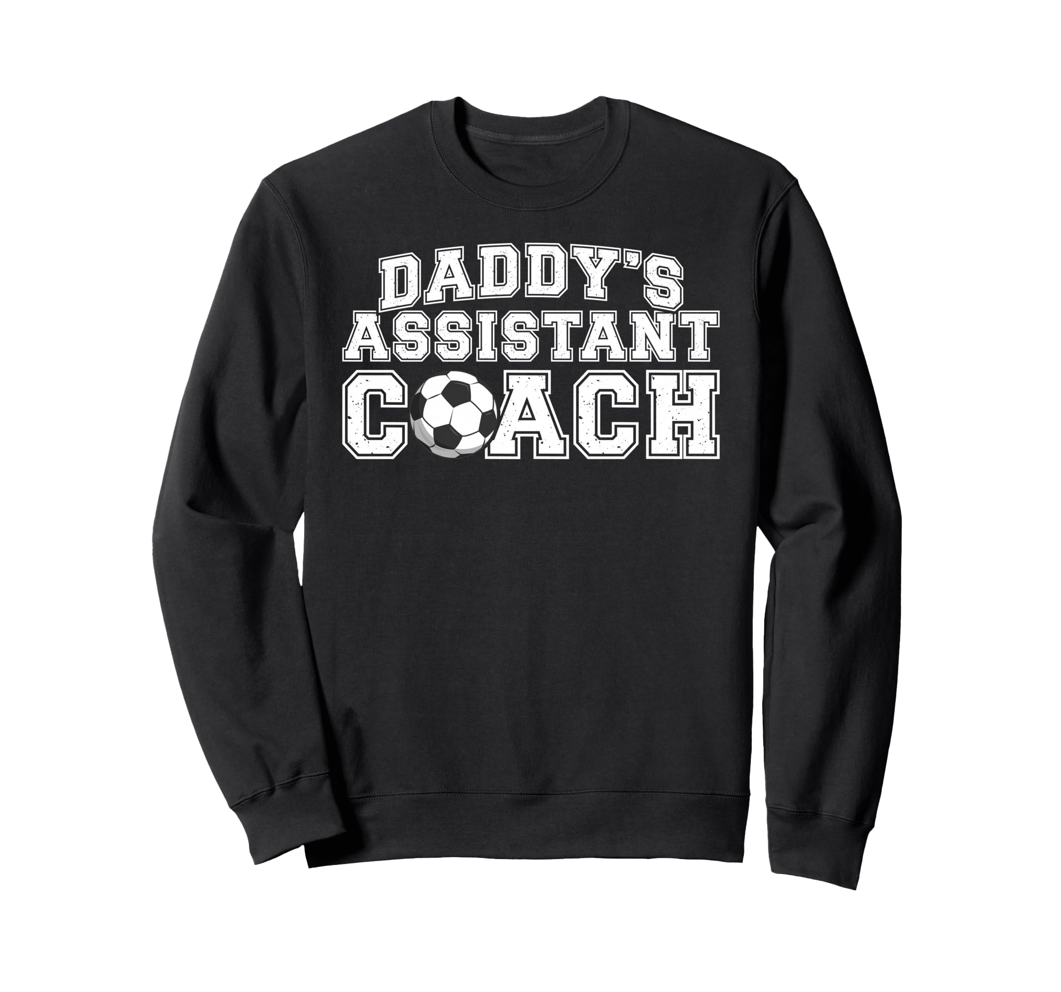 Daddys Assistant Coach Soccer Sweatshirt - Graphic Print for Adults