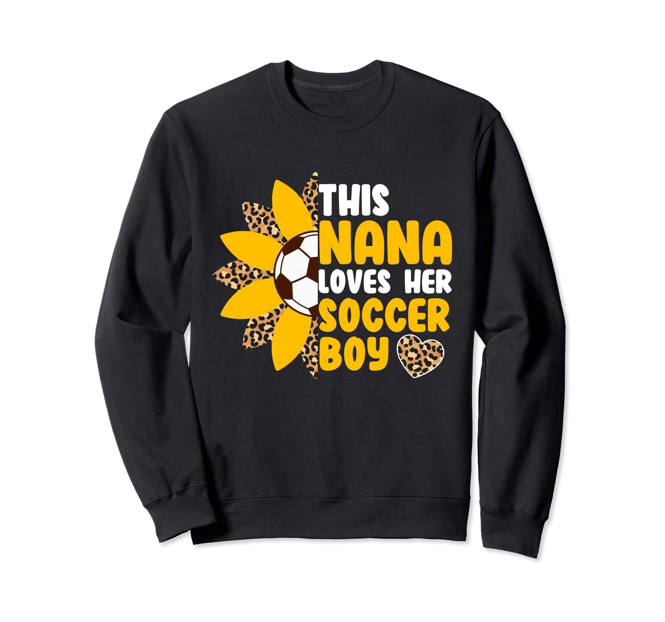 Nana Loves Soccer Sports Player Sweatshirt - Fun Novelty Design Unisex