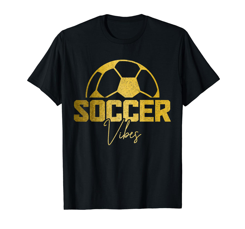 Soccer Vibes Soccer Player T-Shirt - Casual Everyday Wear Men Women