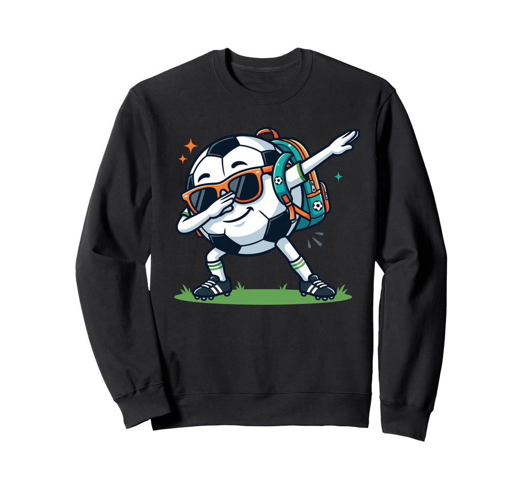 Dabbing Soccer Ball Back To Sweatshirt - Casual Everyday Wear Men Women