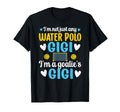 Im Water Polo Goalie Gigi Grandma T-Shirt - Unique Graphic for Adults
