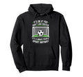 Its Ok If You Dont Like Soccer Its Smart Hoodie - Unique Graphic Men Women