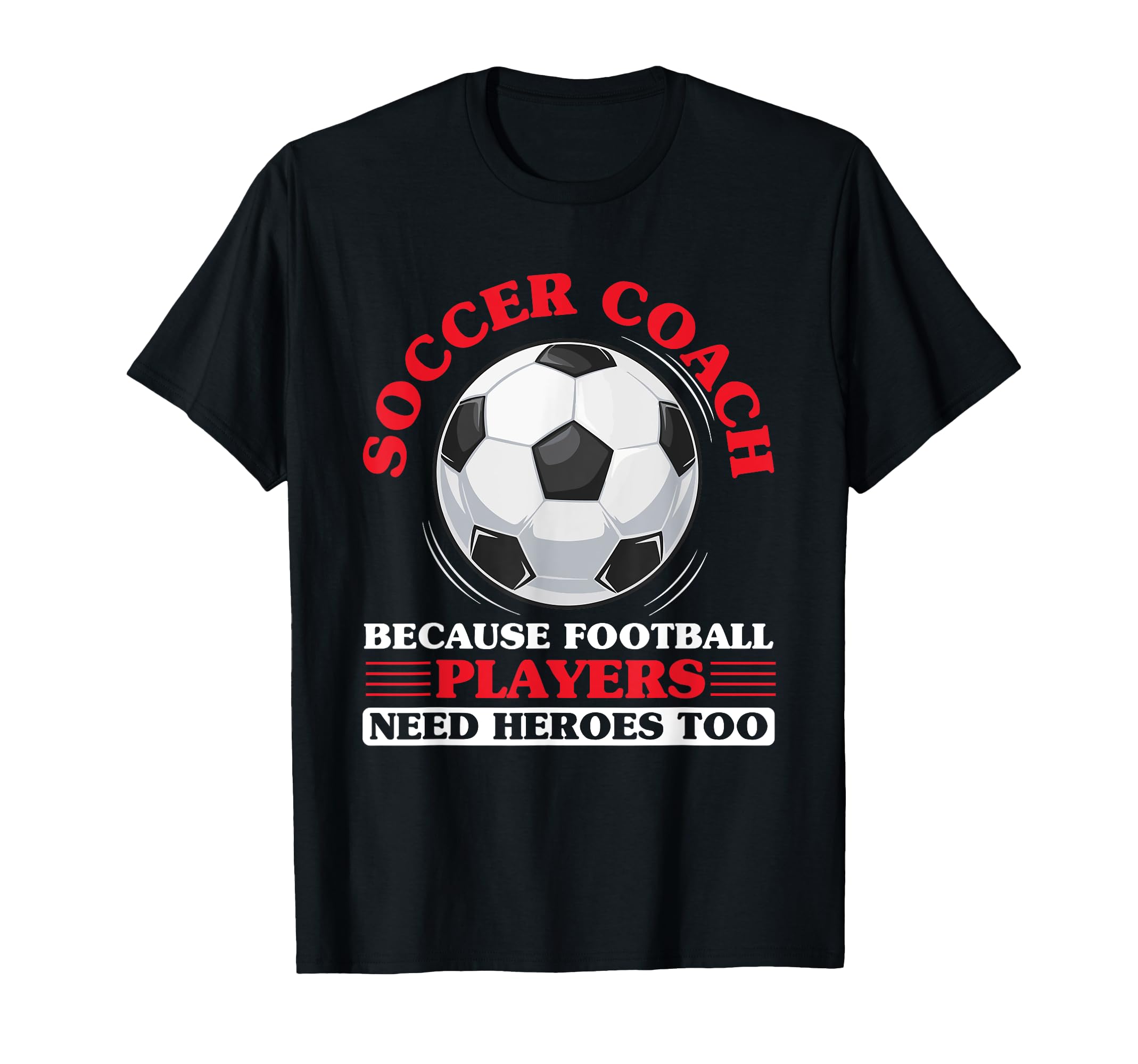 Coaching Soccer Dad Coach Soccer Coach T-Shirt - Novelty Apparel Men Women