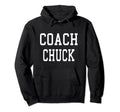 Coach Chuck Custom Football Soccer Hoodie - Custom Art Print Unisex