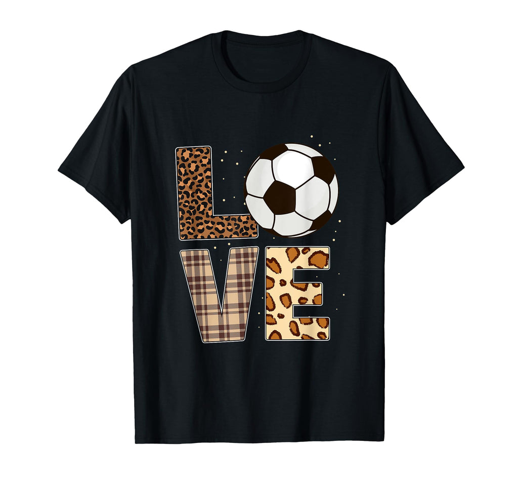 Soccer Player Love Soccer Leopard T-Shirt - Fun Novelty Design Unisex