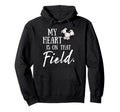 My Heart Is That Field Funny Soccer Mom Hoodie - Minimalist Print Unisex