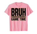 Bruh Game Time Soccer Ball Funny T-Shirt - Unique Graphic Men Women