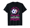 Womens Goalkeeper Mom Soccer T-Shirt - Aesthetic Graphic Men Women